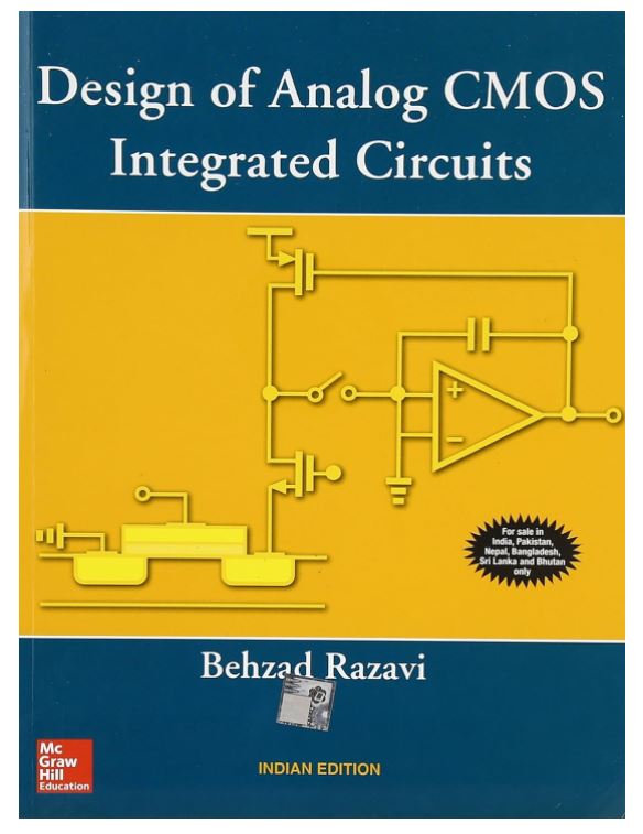 DESIGN OF ANALOG CMOS INTEGRATED CIRCUITS